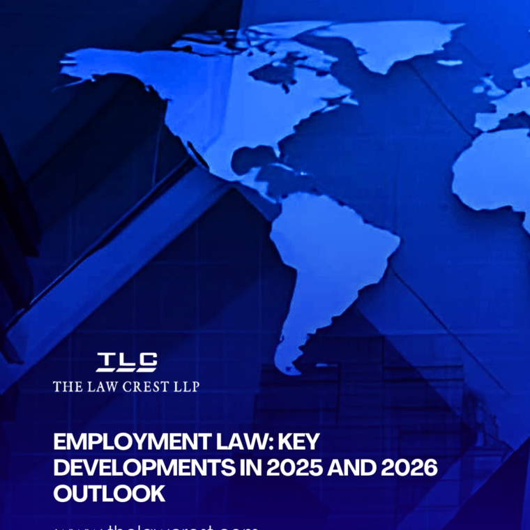 EMPLOYMENT LAW: KEY DEVELOPMENTS IN 2025 AND 2026 OUTLOOK